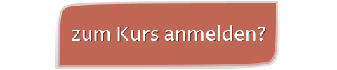 zum Kurs anmelden?